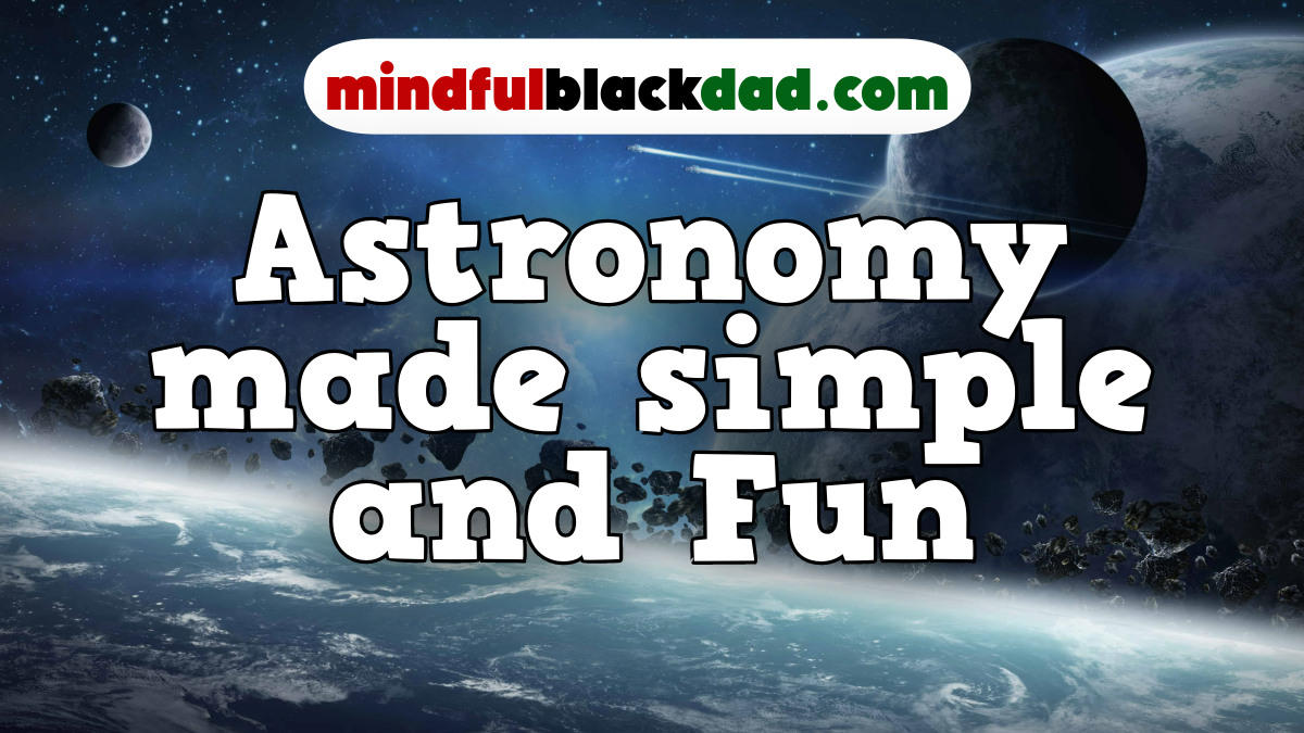 Thumbnail for the article astronomy made simple and fun